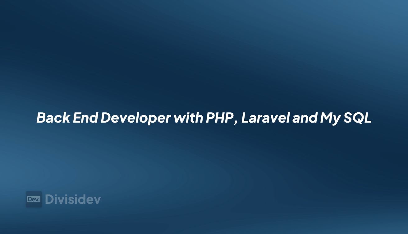 Back End Developer with Laravel